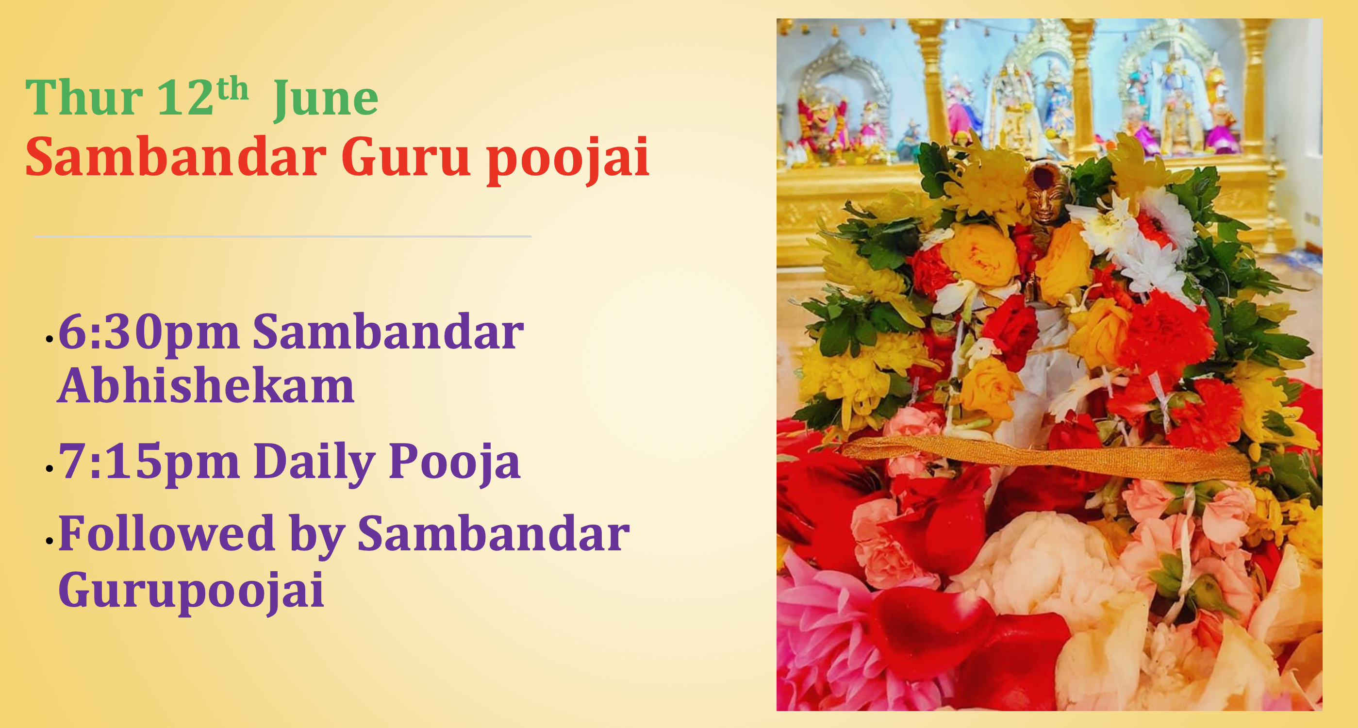 Thur 12th June – Sambandar Guru Poojai